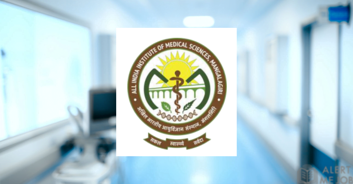 AIIMS mangalagiri recruitment various posts