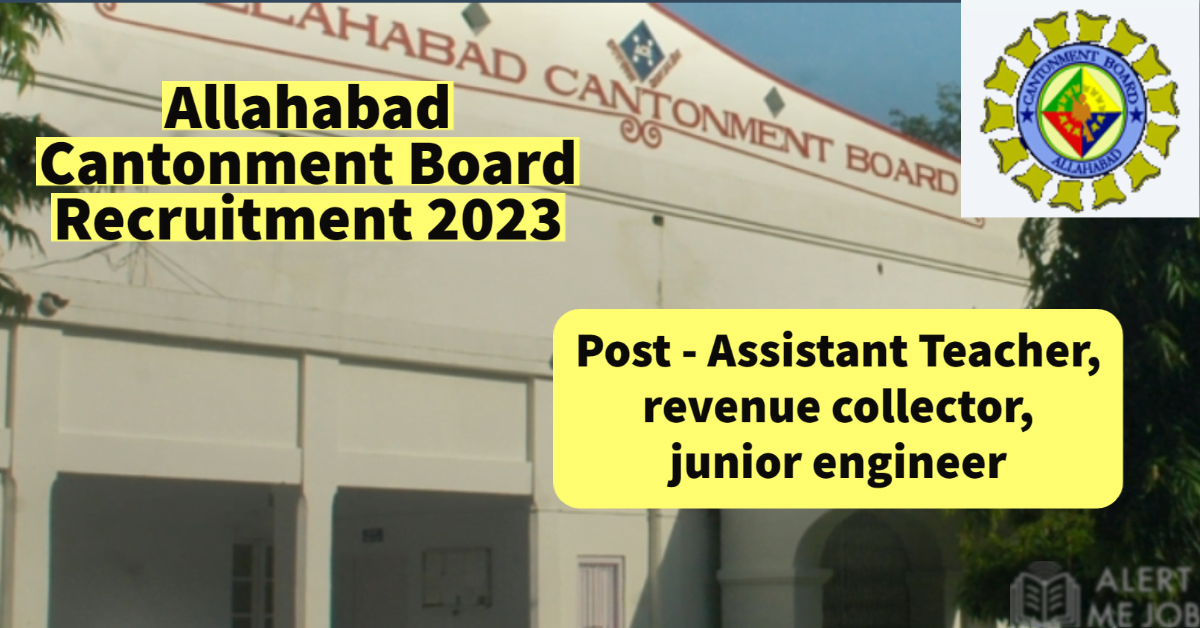 Allahabad cantonment board recruitment Various post