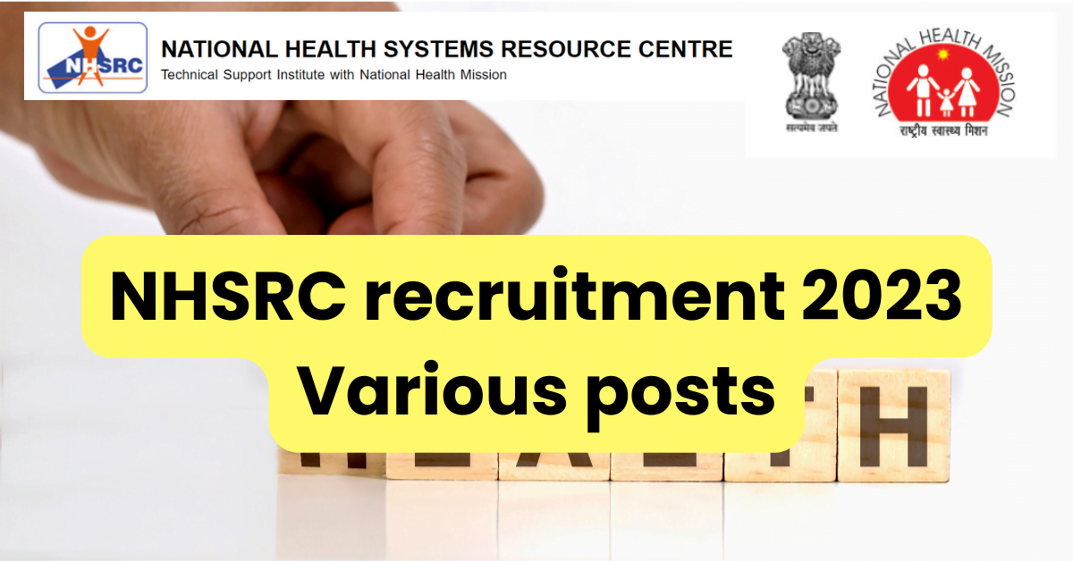 NHSRC recruitment 2023 Various posts