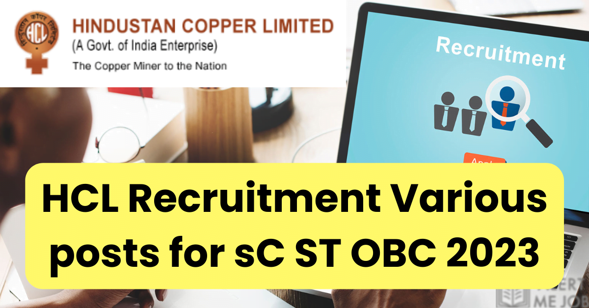 HCL Recruitment Various posts for sC ST OBC