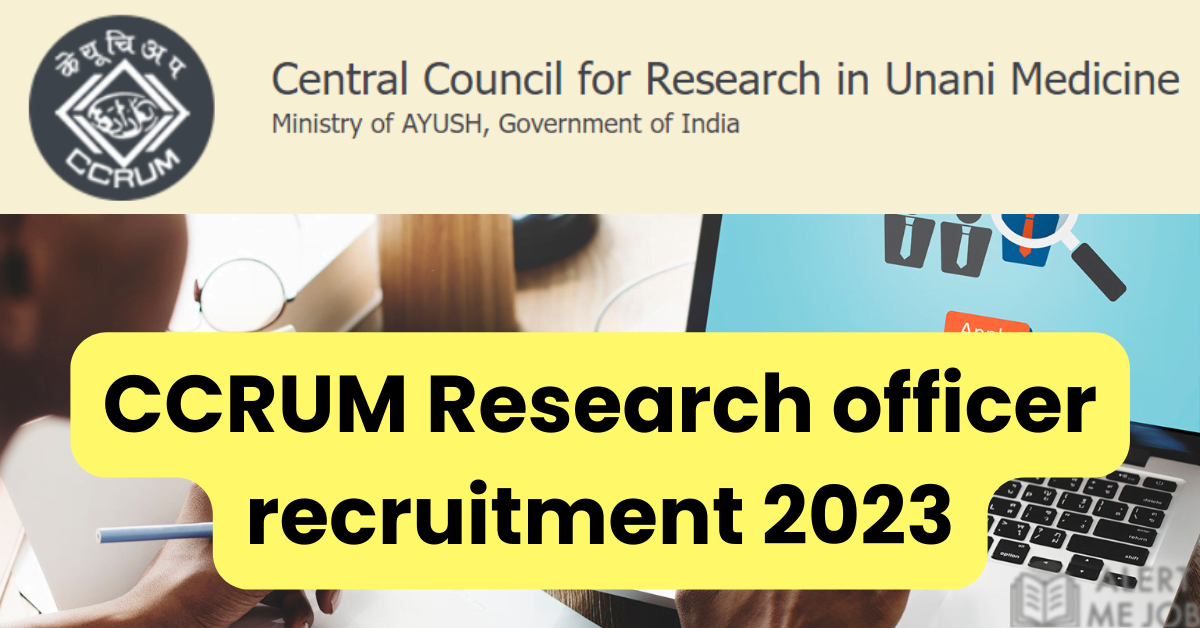 CCRUM Research officer recruitment 2023