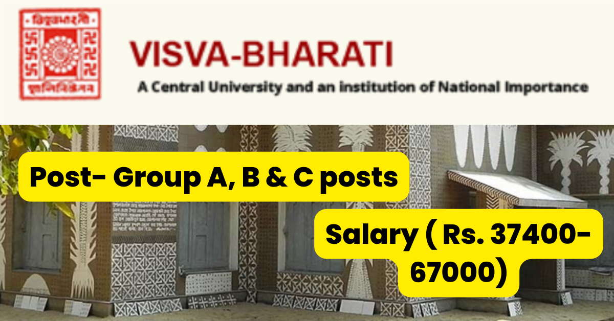 Visva Bharati Central University Job Alert 2023