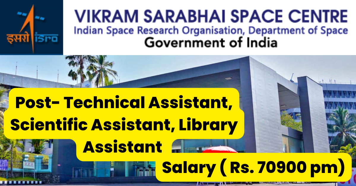 ISRO VSSC Job Alert For Assistant Posts 2023