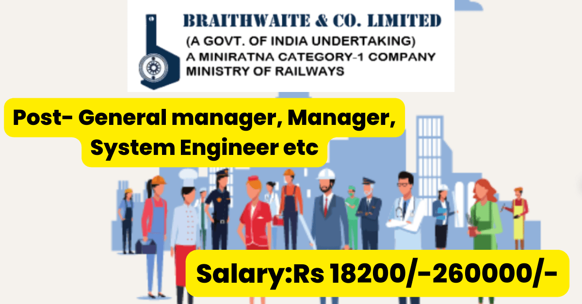 Braithwaite India Job Alert For Eng Manager 2023