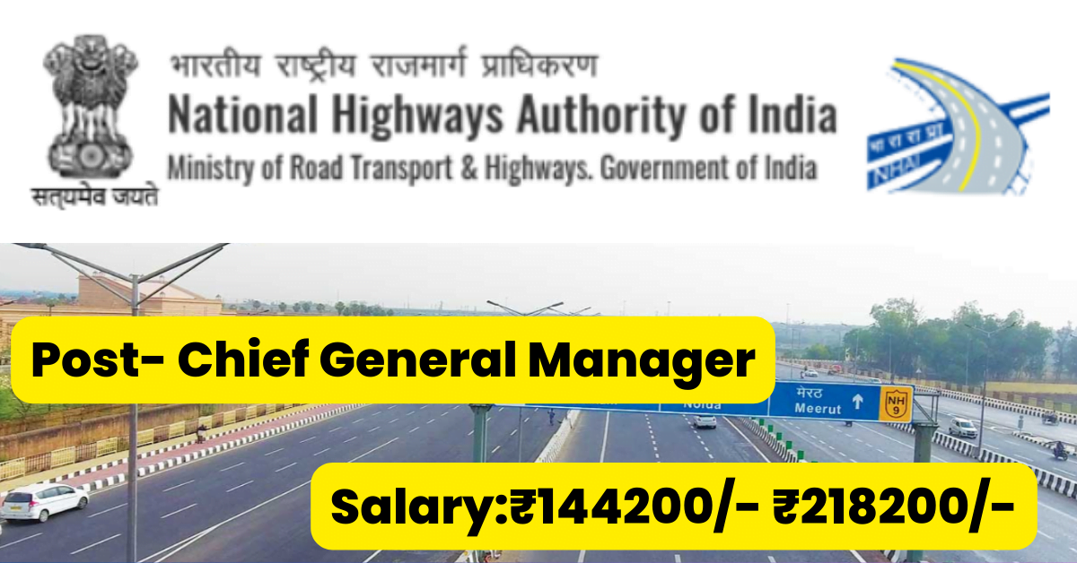 NHAI Job Alert 2023 for chief General Manager 6 NHAI Job Alert 2023 for chief General Manager