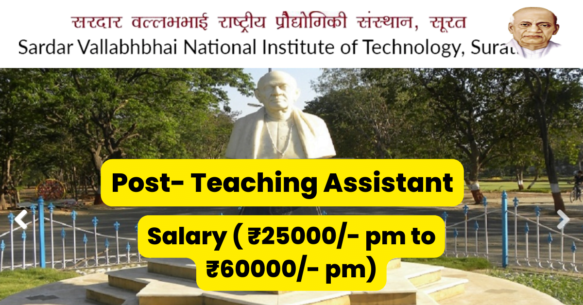 SVNIT Job Alert for Teaching Assistant Post 2023 10 SVNIT Job Alert for Teaching Assistant Post 2023