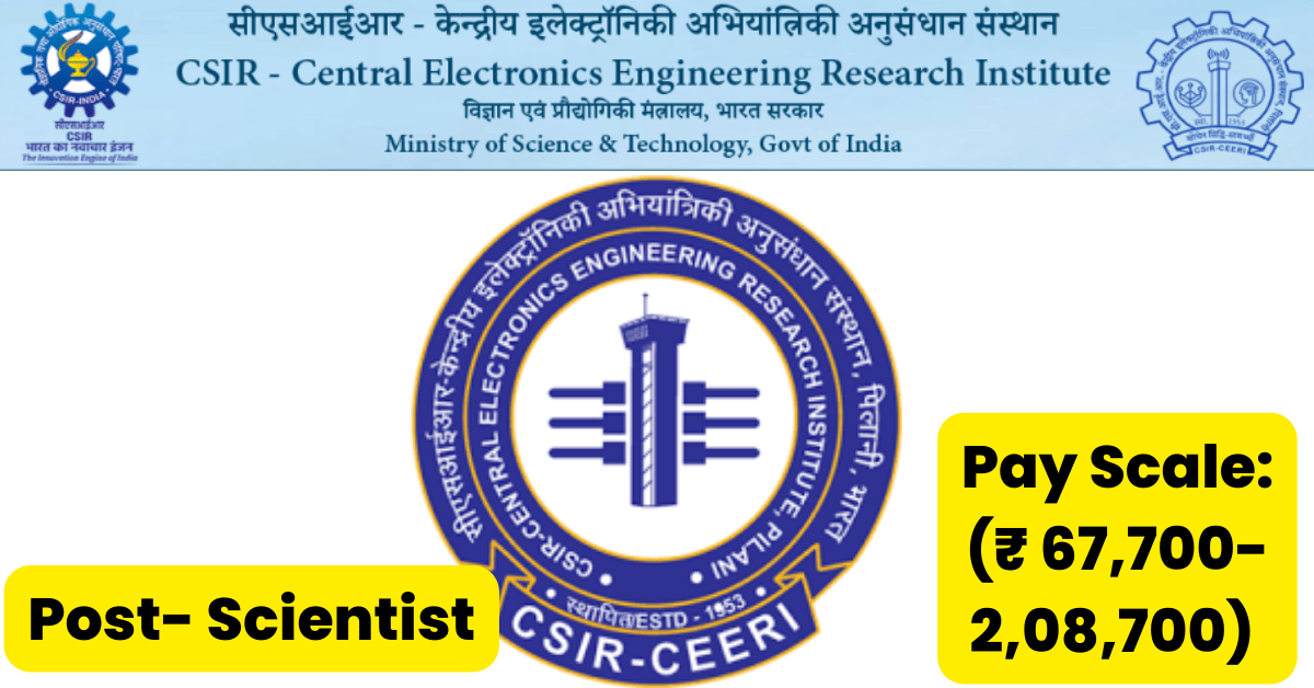 CSIR CEERI Pilani Job Alert 2023 for Scientist