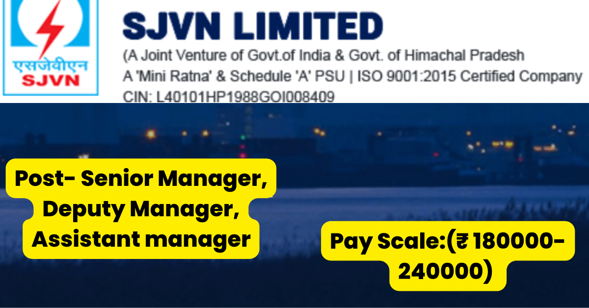 SJVN Limited Job Alert 2023 for Manager post 2 SJVN Limited Job Alert 2023 for Manager post