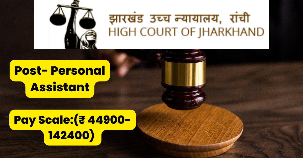 Jharkhand High Court Ranchi Job Alert 2023 for PA 1 Jharkhand High Court Ranchi Job Alert 2023 for PA