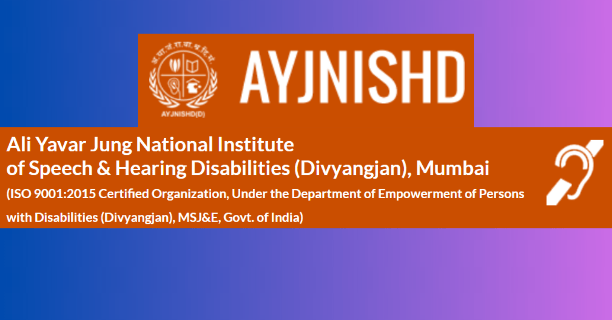 AYJNISHD Mumbai Recruitment 2023