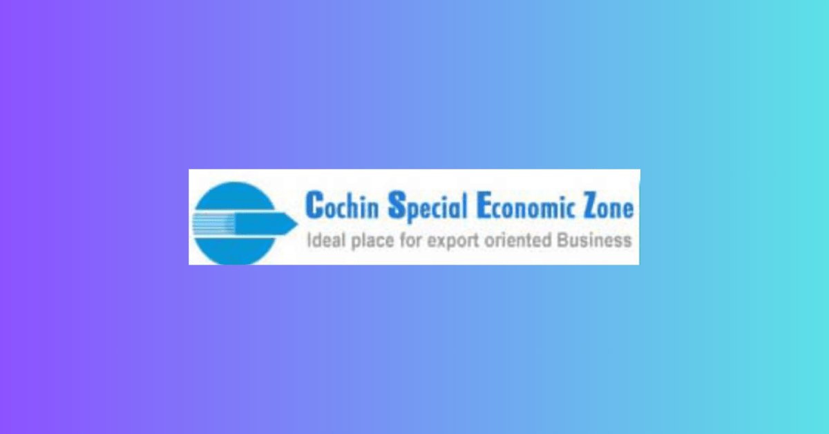 Cochin Special Economic Zone Job 2023 2 Cochin Special Economic Zone Job